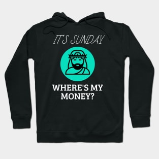 Cash Money Jesus Hoodie